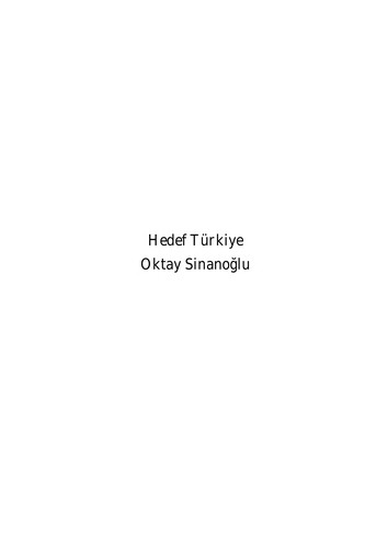 Hedef Türkiye - Türkiye´nin Hedefi / Hedefteki Türkiye