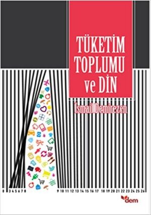 Tüketim Toplumu ve Din