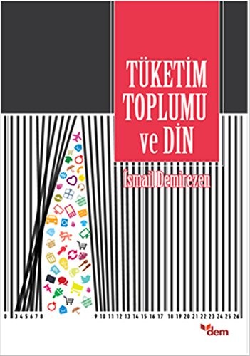 Tüketim Toplumu ve Din