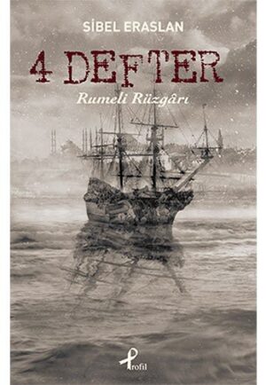 4 Defter: Rumeli Rüzgarı