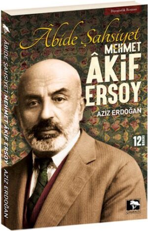 Âbide Şahsiyet Mehmet Âkif Ersoy