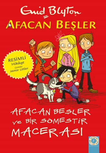 Afacan Beşler Ve Bir Sömestır Macerası