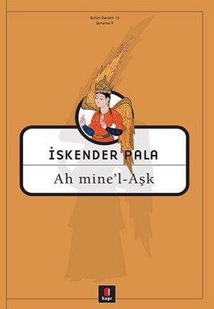 Ah mine'l - Aşk