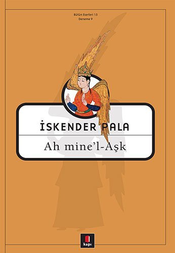 Ah mine'l - Aşk