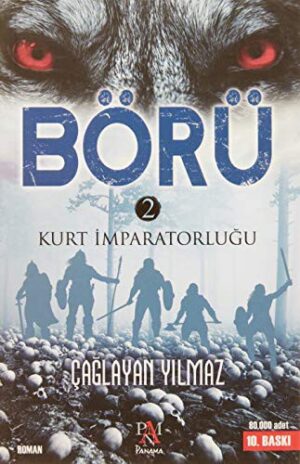 Börü 2; Kurt İmparatorluğu