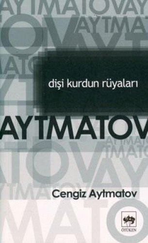 Dişi Kurdun Rüyaları