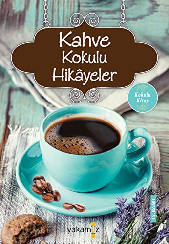 Kahve Kokulu Hikayeler; Kokulu Kitap