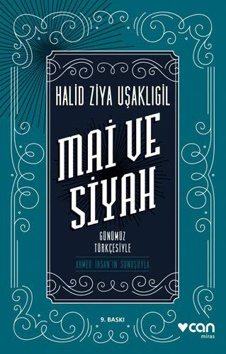 Mai Ve Siyah; Günümüz Türkçesiyle