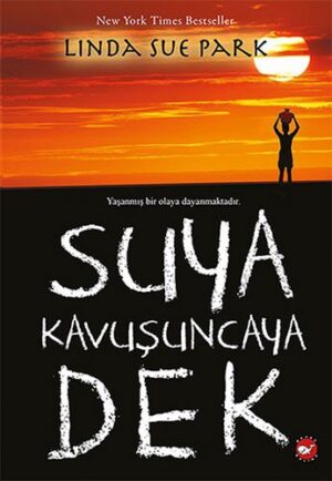 10849017-L.jpg Suya Kavuşuncaya Dek