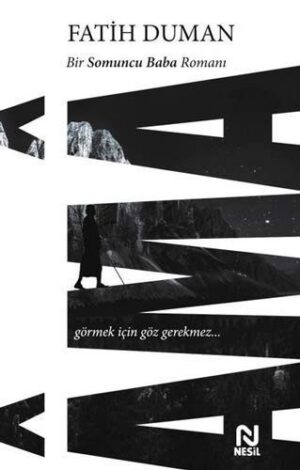 Ama Bir Somuncu Baba Romanı