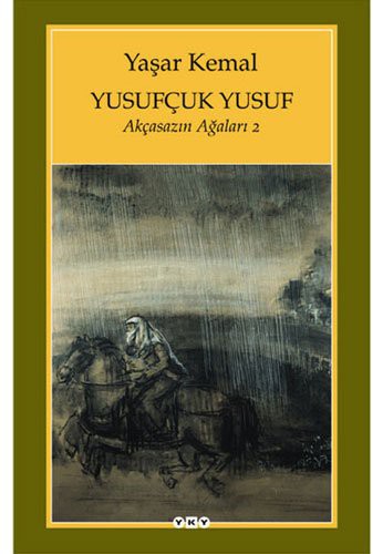 Yusufçuk Yusuf; Akçasazın Ağaları 2