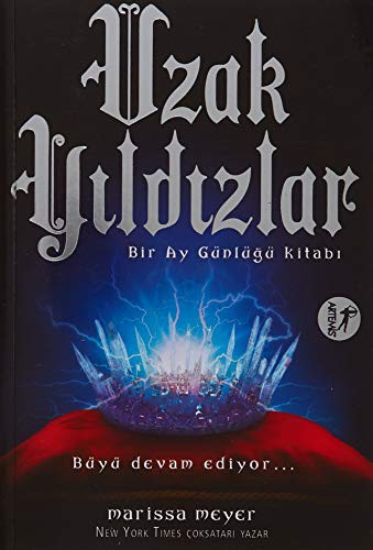 Uzak Yıldızlar; Bir Ay Günlüğü Kitabı