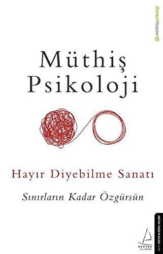 Hayır Diyebilme Sanatı; Sınırların Kadar Özgürsün