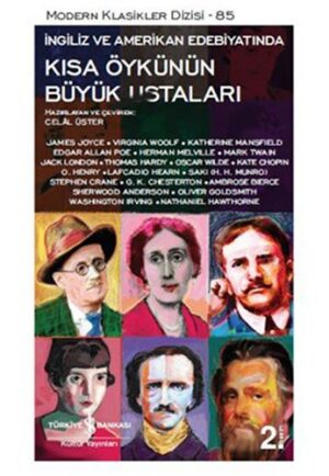 Kısa Öykünün Büyük Ustaları; Ingiliz ve Amerikan Edebiyatında