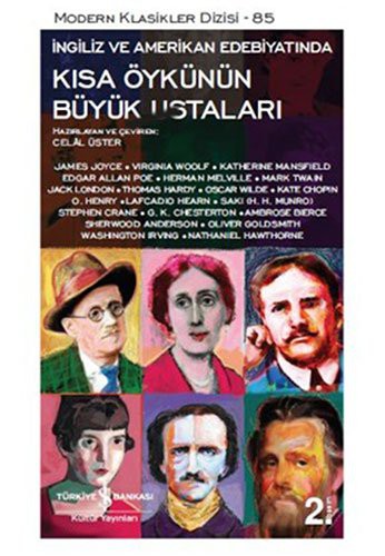 Kısa Öykünün Büyük Ustaları; Ingiliz ve Amerikan Edebiyatında