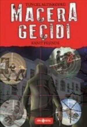 Macera Geçidi - Kanıt Peşinde (Ciltli)