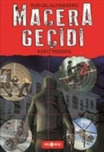 Macera Geçidi - Kanıt Peşinde (Ciltli)