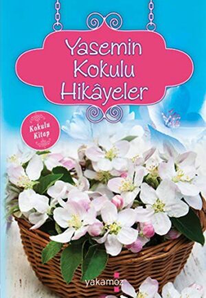 Yasemin Kokulu Hikayeler; Kokulu Kitap