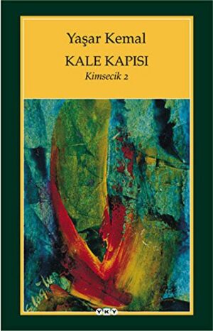 Kale Kapısı; Kimsecik 2