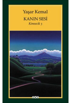 Kanın Sesi; Kimsecik 3