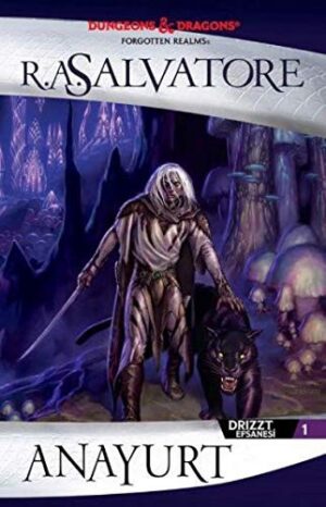 Anayurt Drizzt Efsanesi 1