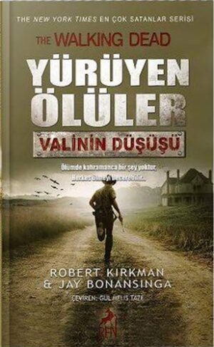 Yürüyen Ölüler Valinin Düşüşü
