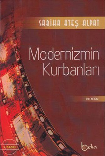 Modernizmin Kurbanları
