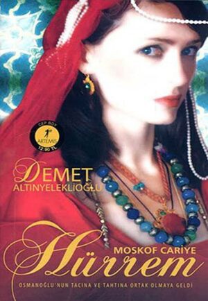 Moskof Cariye Hürrem (Cep Boy); Osmanoğlu'nun Tahtına ve Tacına Ortak Olmaya Geldi