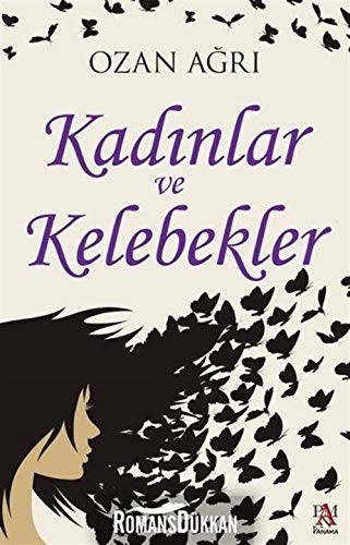 Kadınlar ve Kelebekler