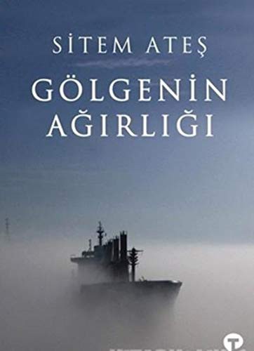 Gölgenin Ağırlığı