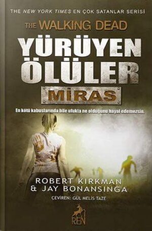 Yürüyen Ölüler Miras