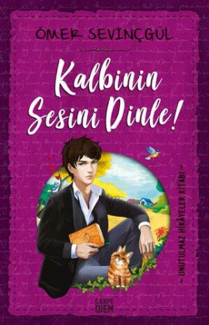 Kalbinin Sesini Dinle