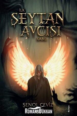 İlk Şeytan Avcısı Kabil