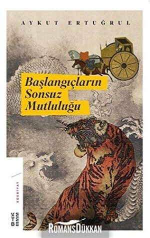 Başlangıçların Sonsuz Mutluluğu
