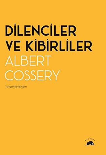 Dilenciler ve Kibirliler