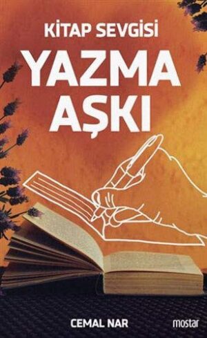 Yazma Aşkı Kitap Sevgisi