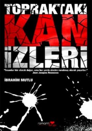 Topraktaki Kan İzleri