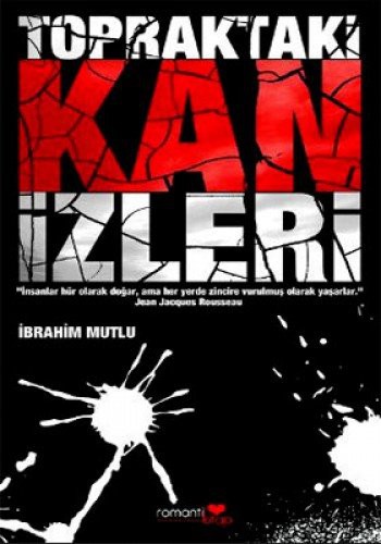 Topraktaki Kan İzleri