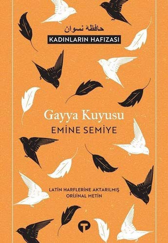 Gayya Kuyusu; Latin Harflerine Aktarılmış Orijinal Metin
