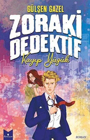 Zoraki Dedektif - Kayıp Yüzük