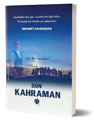 Son Kahraman