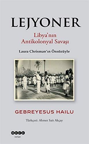 Lejyoner; Libya'nın Antikolonyal Savaşı