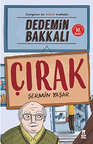 Dedemin Bakkalı - Çırak
