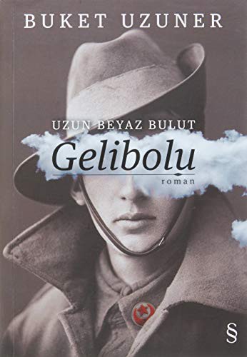 Gelibolu; Uzun Beyaz Bulut