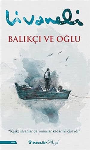 Balıkçı Ve Oğlu;"keşke İnsanlar Da Yunuslar Kadar İyi Olsaydı"