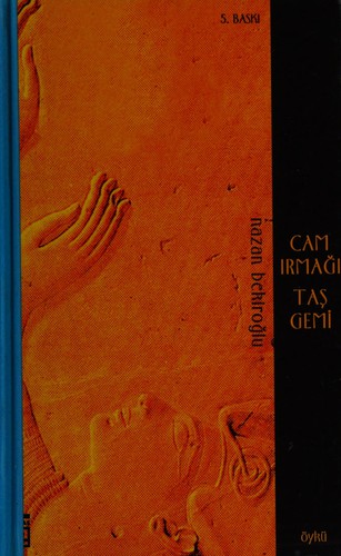 Cam Irmağı Taş Gemi