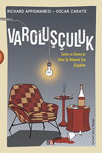 12109497-L.jpg Varoluşçuluk (Çizgi Bilim); Sartre ve Camus'yü Daha İyi Anlamak İçin Çizgibilim