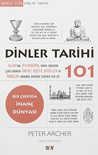 12109505-L.jpg Dinler Tarihi 101 Allah'tan Zen-Budizm'e, Dünya Dinlerini Şekillendiren Önemli Kişiler, Ritüeller Ve İnançlar Hakkında Bilmeniz Gereken Her Şey