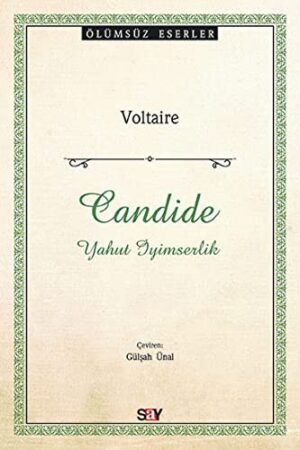 Candide - Yahut İyimserlik