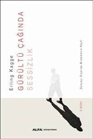 Gürültü Çağında Sesliklik